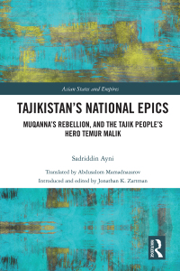 Cover image: Tajikistan’s National Epics 1st edition 9781032486086