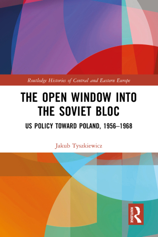 Cover image: The Open Window into the Soviet Bloc 1st edition 9781032332376