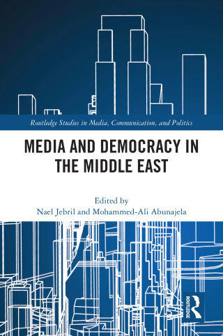 Imagen de portada: Media and Democracy in the Middle East 1st edition 9781032102900