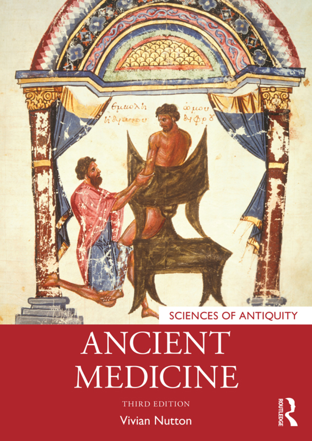 Ancient Medicine 3rd Edition