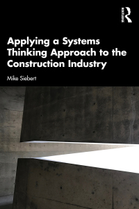 Imagen de portada: Applying a Systems Thinking Approach to the Construction Industry 1st edition 9781032366180