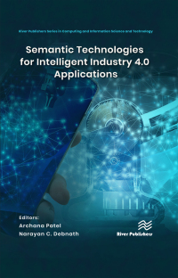 Cover image: Semantic Technologies for Intelligent Industry 4.0 Applications 1st edition 9788770227827