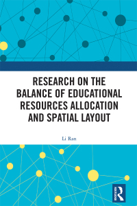 Imagen de portada: Research on the Balance of Educational Resources Allocation and Spatial Layout 1st edition 9781032577500