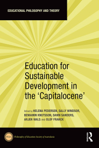 Omslagafbeelding: Education for Sustainable Development in the ‘Capitalocene’ 1st edition 9781032471709