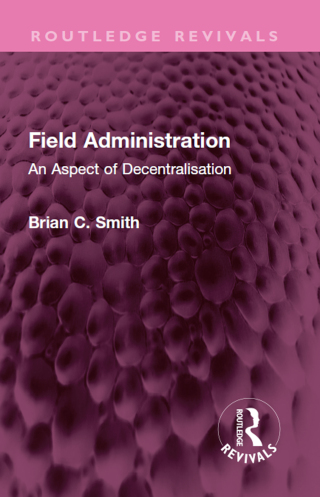 表紙画像: Field Administration 1st edition 9781032579306
