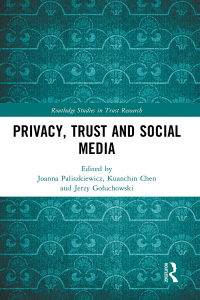 表紙画像: Privacy, Trust and Social Media 1st edition 9781032437491