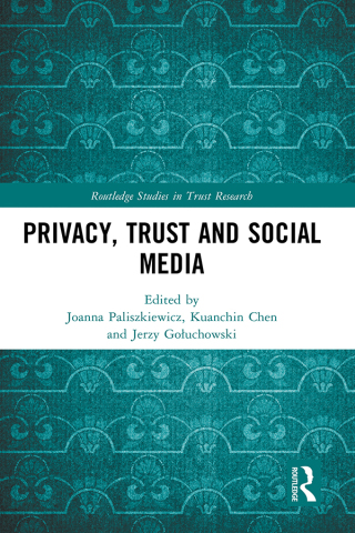 Cover image: Privacy, Trust and Social Media 1st edition 9781032437491