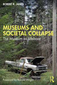 Cover image: Museums and Societal Collapse 1st edition 9781032382265
