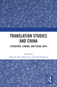 Cover image: Translation Studies and China 1st edition 9781032563978