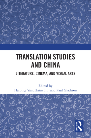 表紙画像: Translation Studies and China 1st edition 9781032563992