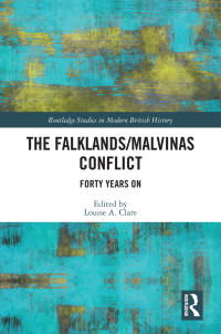 Cover image: The Falklands/Malvinas Conflict 1st edition 9781032516059