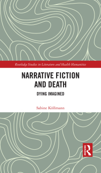 Immagine di copertina: Narrative Fiction and Death 1st edition 9781032539812