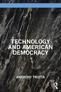 Imagen de portada: Technology and American Democracy 1st edition 9781032579627