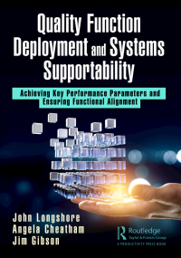 صورة الغلاف: Quality Function Deployment and Systems Supportability 1st edition 9781032372501