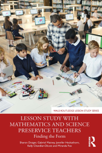 Imagen de portada: Lesson Study with Mathematics and Science Preservice Teachers 1st edition 9781032353425