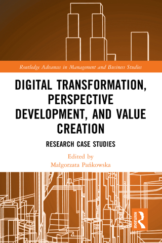 Cover image: Digital Transformation, Perspective Development, and Value Creation 1st edition 9781032453569