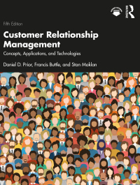 Cover image: Customer Relationship Management 5th edition 9781032247441
