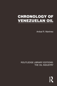 Cover image: Chronology of Venezuelan Oil 1st edition 9781032568744