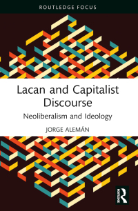 Cover image: Lacan and Capitalist Discourse 1st edition 9781032529585