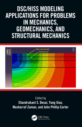 Imagen de portada: DSC/HISS Modeling Applications for Problems in Mechanics, Geomechanics, and Structural Mechanics 1st edition 9781032422855