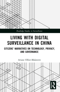 صورة الغلاف: Living with Digital Surveillance in China 1st edition 9781032517704