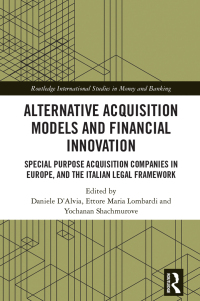 表紙画像: Alternative Acquisition Models and Financial Innovation 1st edition 9780367769314