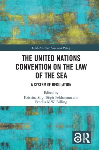 Imagen de portada: The United Nations Convention on the Law of the Sea 1st edition 9780367673901
