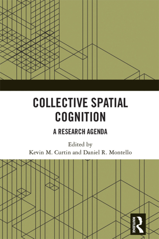 Cover image: Collective Spatial Cognition 1st edition 9781032065427