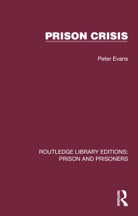 Cover image: Prison Crisis 1st edition 9781032563954