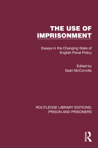 Cover image: The Use of Imprisonment 1st edition 9781032568775