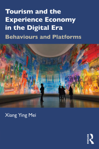 Imagen de portada: Tourism and the Experience Economy in the Digital Era 1st edition 9781032372181