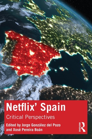 Immagine di copertina: Netflix' Spain 1st edition 9781032557373