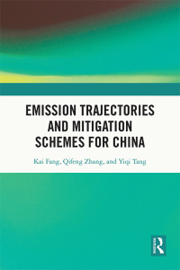 Cover image: Emission Trajectories and Mitigation Schemes for China 1st edition 9781032560953