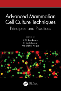 Cover image: Advanced Mammalian Cell Culture Techniques 1st edition 9781032494524