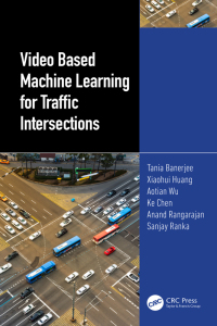 صورة الغلاف: Video Based Machine Learning for Traffic Intersections 1st edition 9781032542263