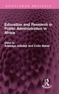 Immagine di copertina: Education and Research in Public Administration in Africa 1st edition 9781032587615