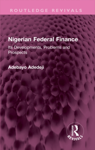 Imagen de portada: Nigerian Federal Finance 1st edition 9781032587738