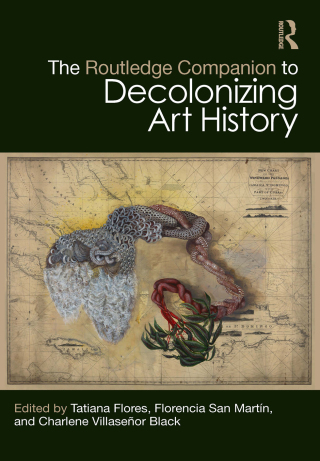 صورة الغلاف: The Routledge Companion to Decolonizing Art History 1st edition 9780367714819