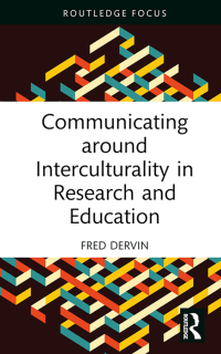 表紙画像: Communicating around Interculturality in Research and Education 1st edition 9781032588599