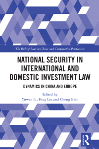 Cover image: National Security in International and Domestic Investment Law 1st edition 9781032506395