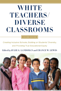 Cover image: White Teachers / Diverse Classrooms 2nd edition 9781579225957