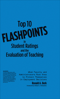 Cover image: Top 10 Flashpoints in Student Ratings and the Evaluation of Teaching 1st edition 9781579229818