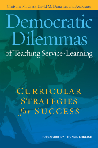 Cover image: Democratic Dilemmas of Teaching Service-Learning 1st edition 9781579224318