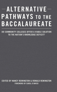 Cover image: Alternative Pathways to the Baccalaureate 1st edition 9781579228750