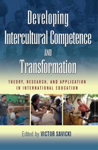 表紙画像: Developing Intercultural Competence and Transformation 1st edition 9781579222659