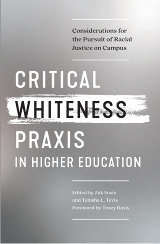 Imagen de portada: Critical Whiteness Praxis in Higher Education 1st edition 9781642672695