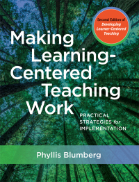 Omslagafbeelding: Making Learning-Centered Teaching Work 1st edition 9781620368954