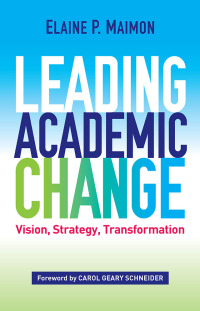 Omslagafbeelding: Leading Academic Change 1st edition 9781620365687