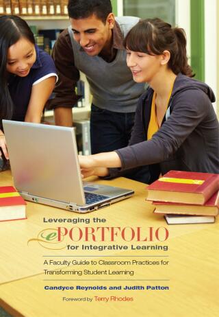Cover image: Leveraging the ePortfolio for Integrative Learning 1st edition 9781579229009