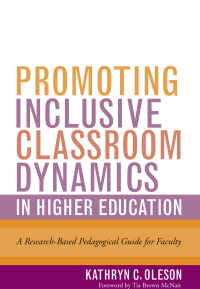Imagen de portada: Promoting Inclusive Classroom Dynamics in Higher Education 1st edition 9781620368985